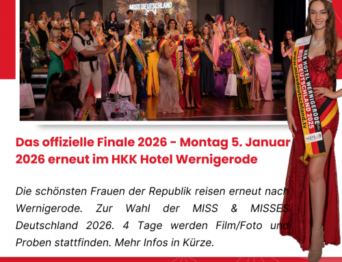 DAS FINALE 2026 ZUR MISS & MRS DEUTSCHLAND HKK HOTEL – WERNIGERODE